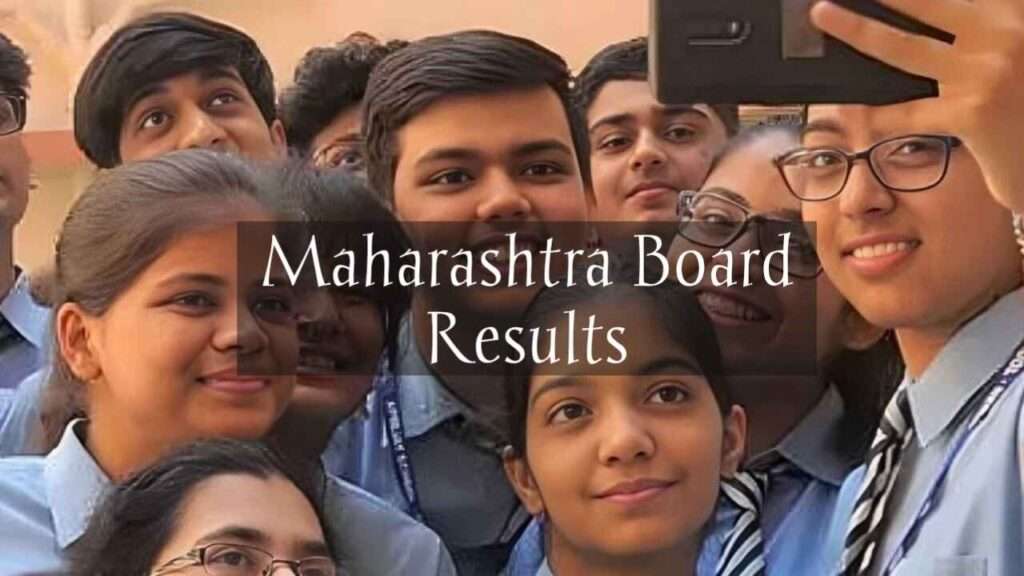 Maharashtra board 10th 12th exam results 2024 in Hindi 